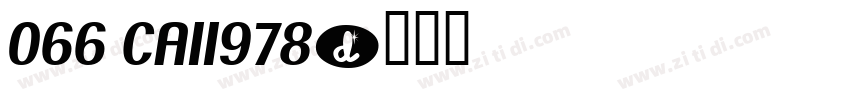 066 CAI1978字体转换